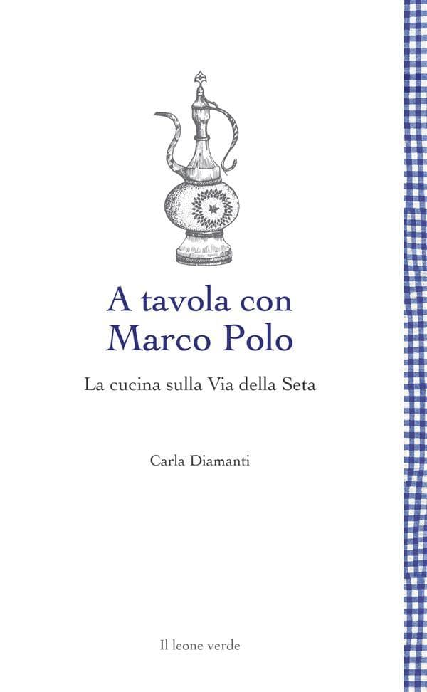 A tavola con Marco Polo