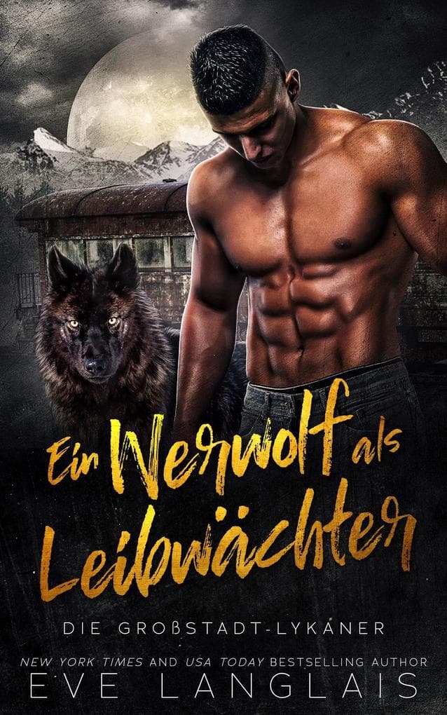 Ein Werwolf als Leibwächter (Die Großstadt-Lykaner, #4)