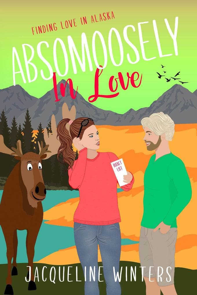 Absomoosely in Love (Finding Love in Alaska, #7)