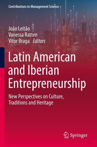 Latin American and Iberian Entrepreneurship