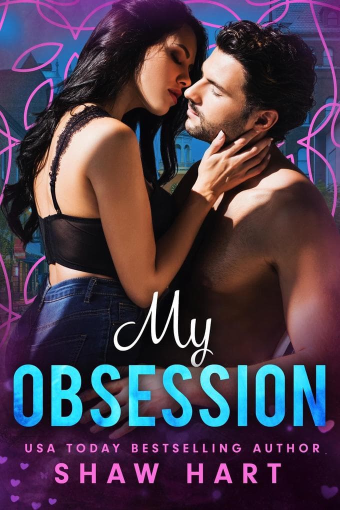My Obsession (Obsessed, #3)
