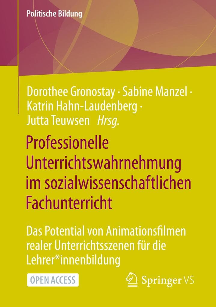 Professionelle Unterrichtswahrnehmung im sozialwissenschaftlichen Fachunterricht