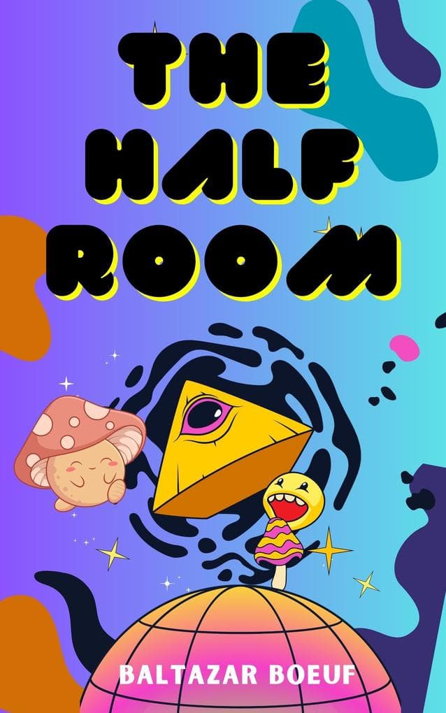 The Half Room (BABEL PROJECT, #1)