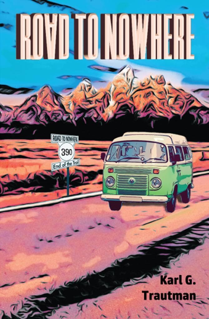 Road To Nowhere (Manfred Schmidt, #3)