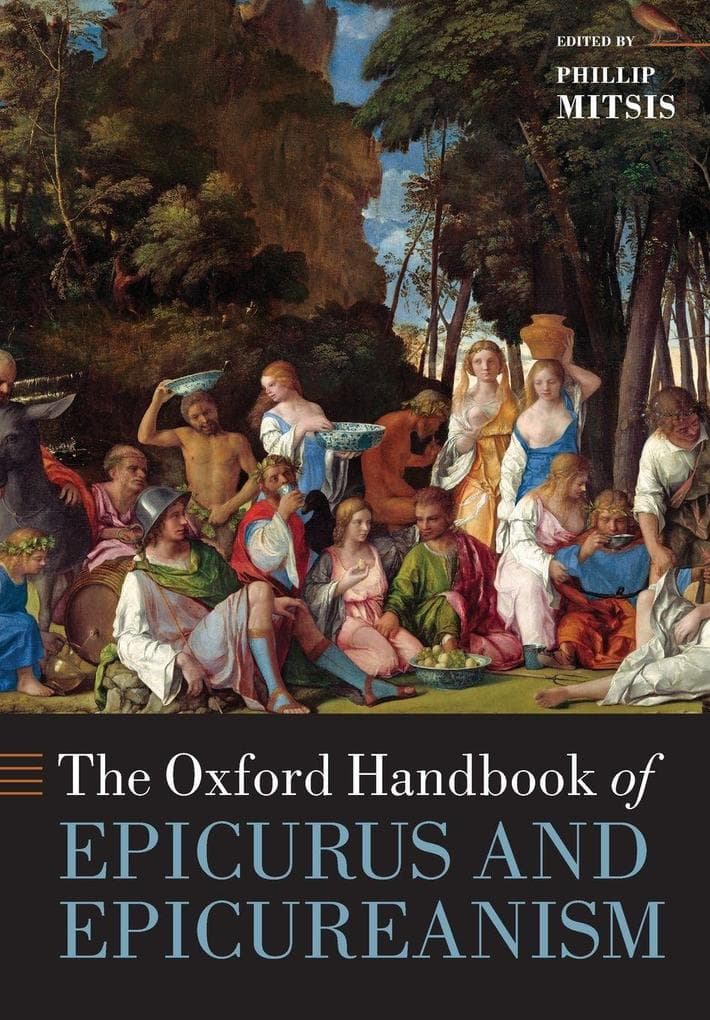 Oxford Handbook of Epicurus and Epicureanism