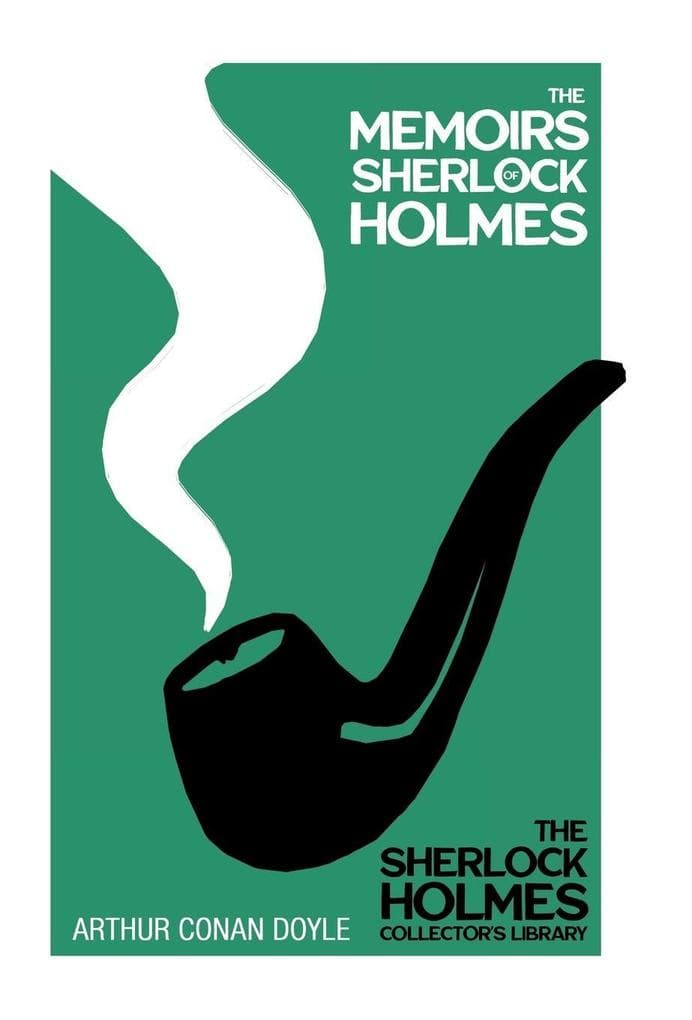 The Memoirs of Sherlock Holmes