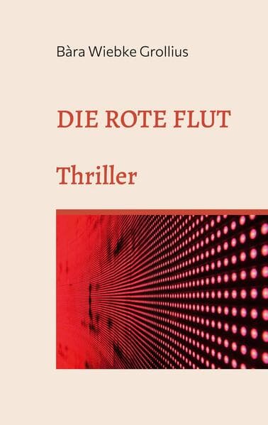 Die Rote Flut