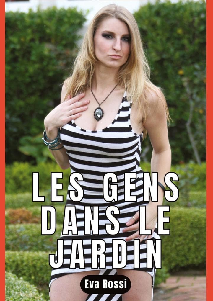 LES GENS DANS LE JARDIN