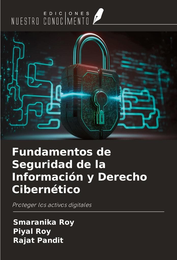 Fundamentos de Seguridad de la Información y Derecho Cibernético