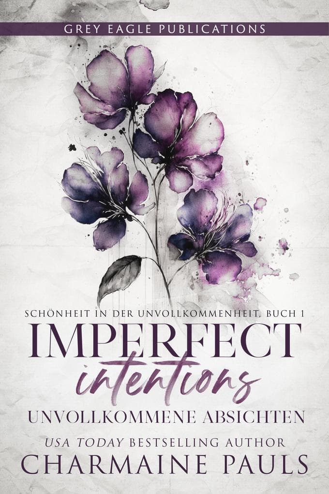 Imperfect Intentions - Unvollkommene Absichten