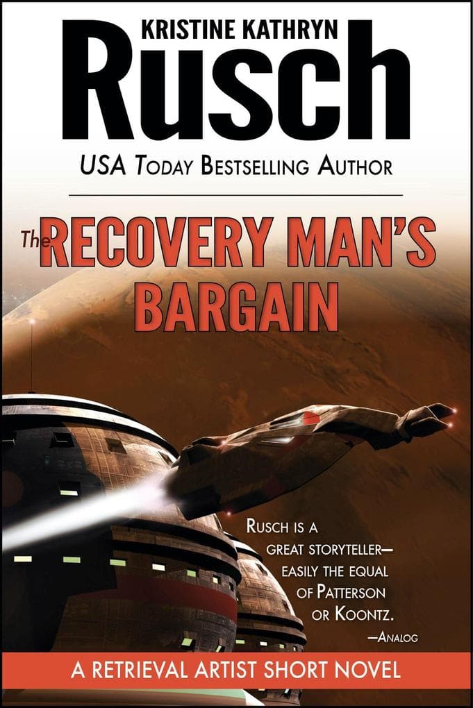 The Recovery Man's Bargain: A Retrieval Artist Short Novel