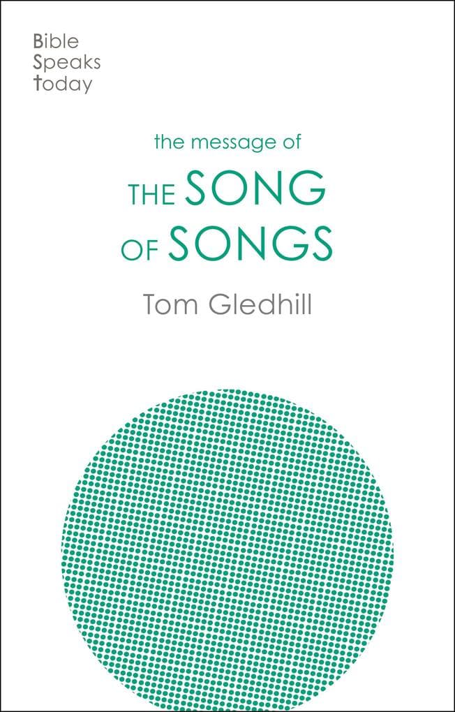 The Message of the Song of Songs
