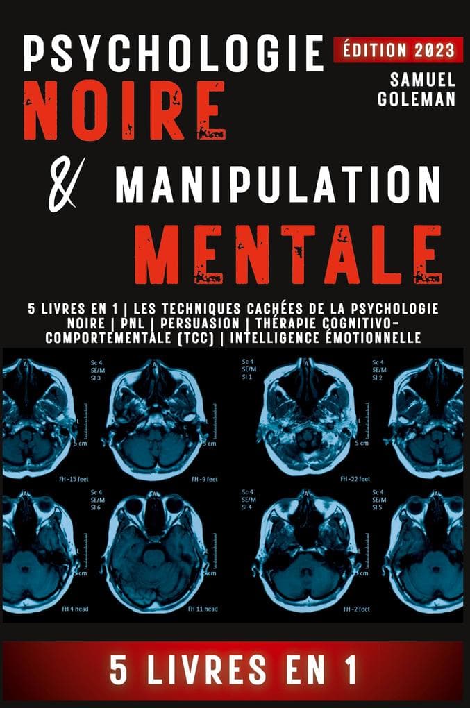 PSYCHOLOGIE NOIRE ET MANIPULATION MENTALE