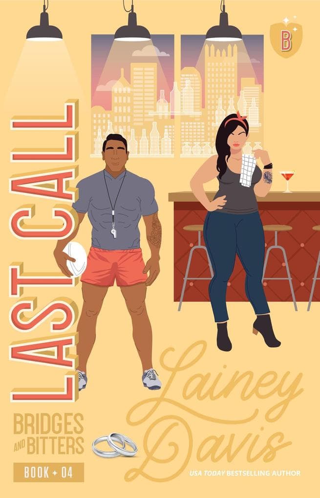 Last Call (Bridges and Bitters, #4)