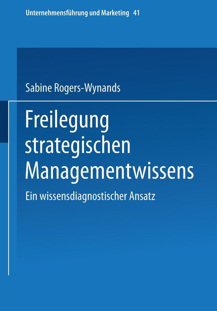 Freilegung strategischen Managementwissens