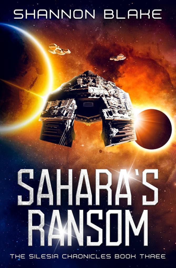 Sahara's Ransom (The Silesia Chronicles, #3)