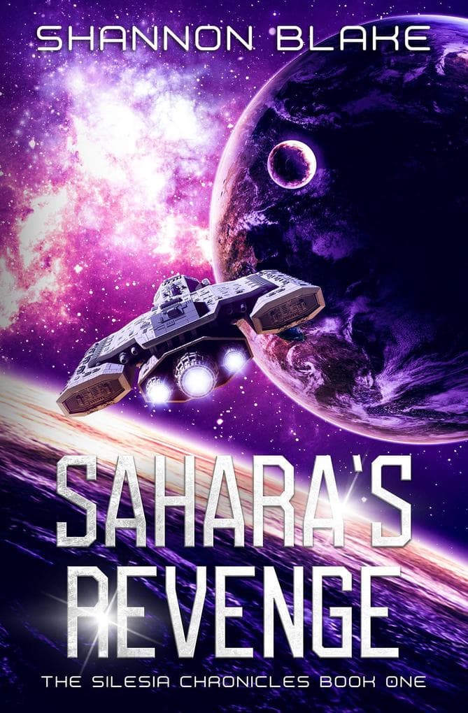 Sahara's Revenge (The Silesia Chronicles, #1)