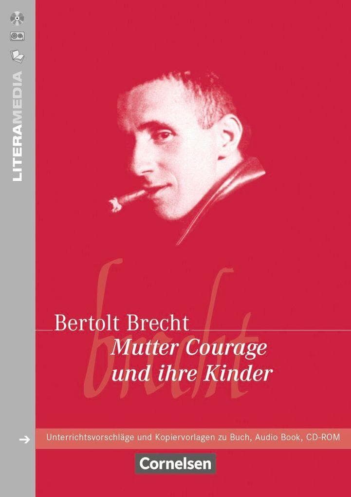 Mutter Courage und ihre Kinder