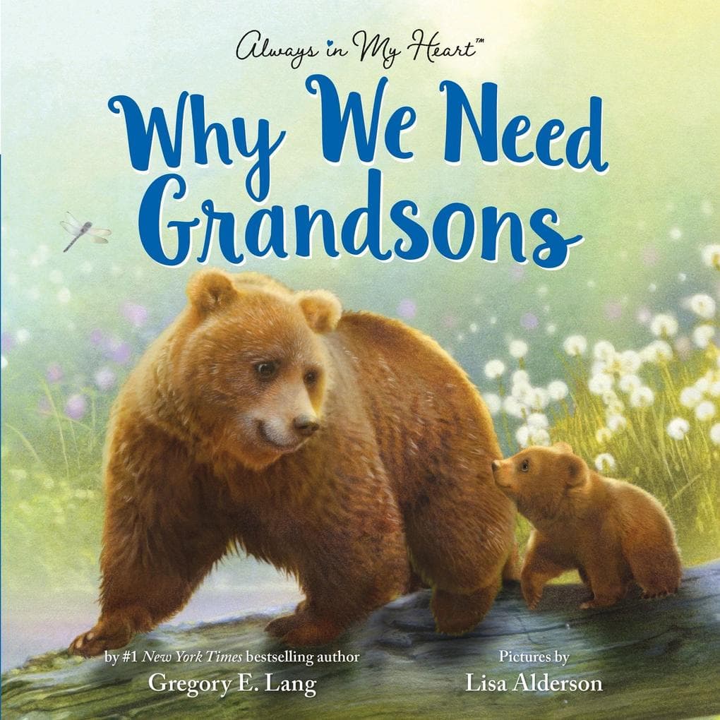 Why We Need Grandsons