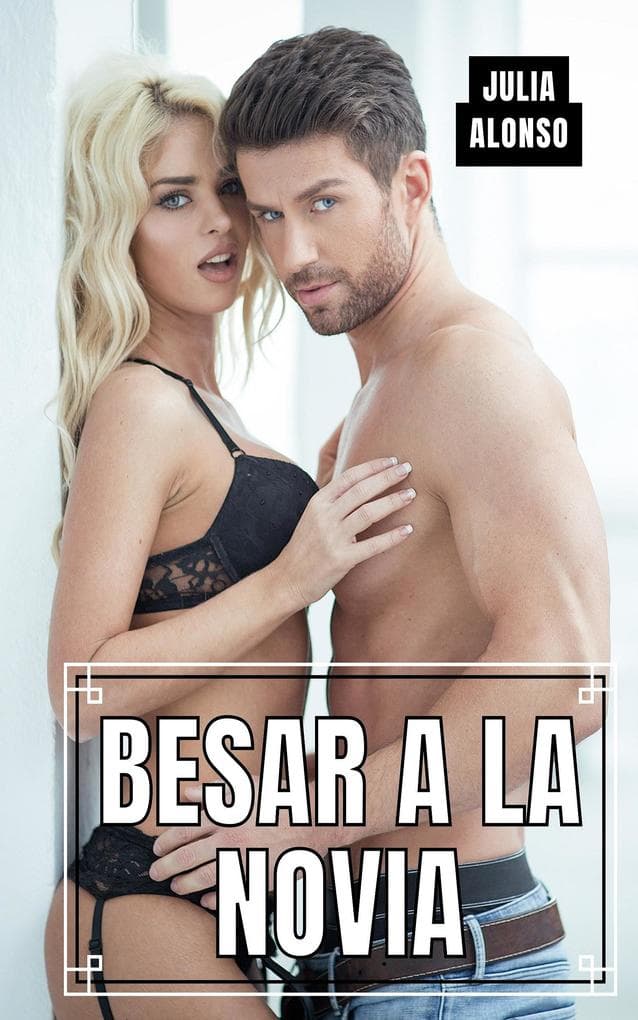 Besar a la novia