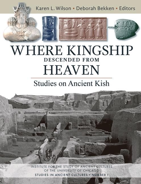 Where Kingship Descended from Heaven