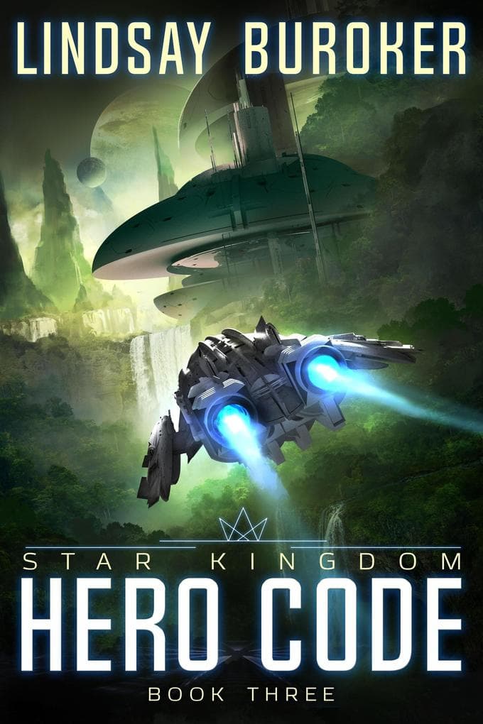 Hero Code (Star Kingdom, #3)