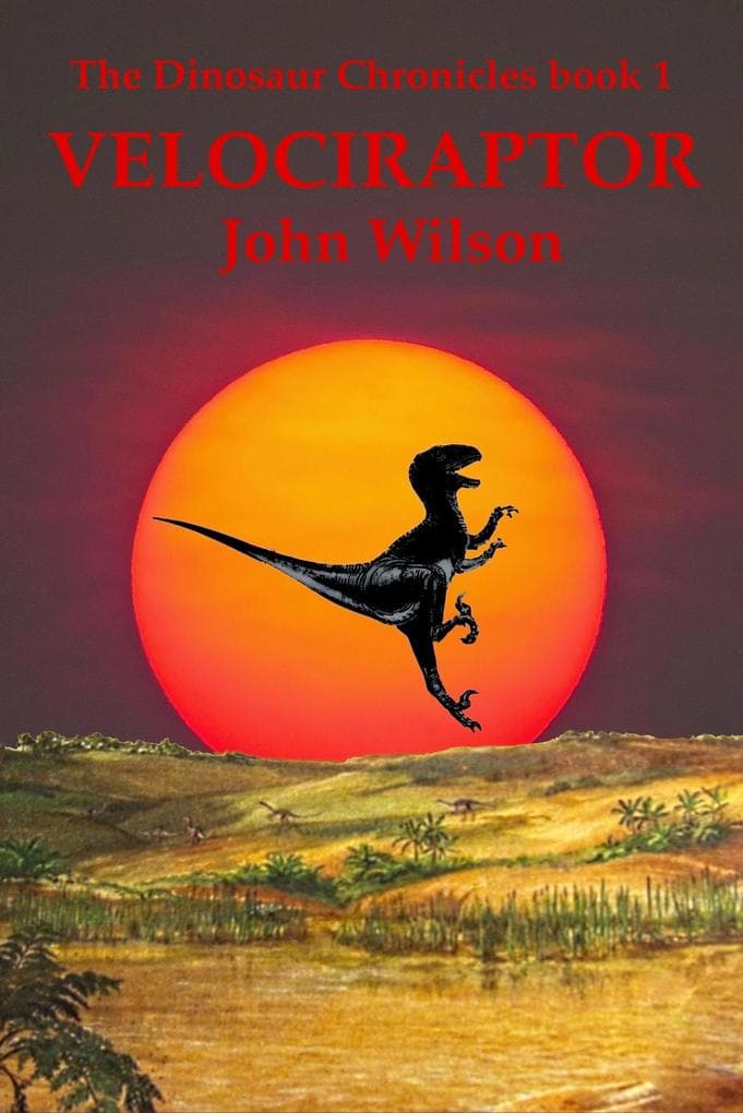 Velociraptor (The Dinosaur Chronicles, #1)