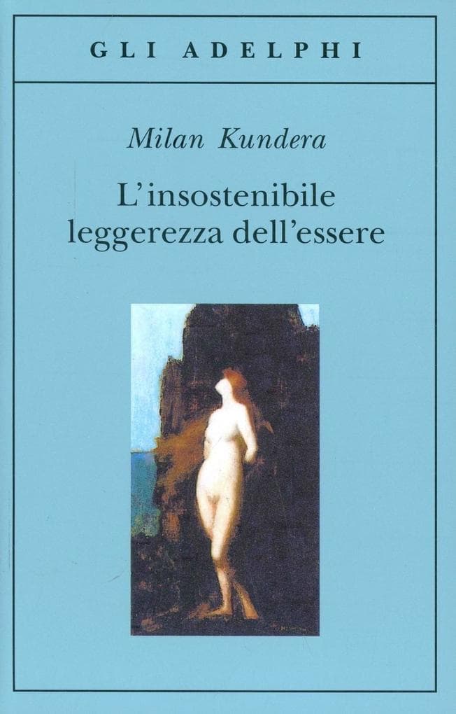 L' insostenibile leggerezza dell'essere