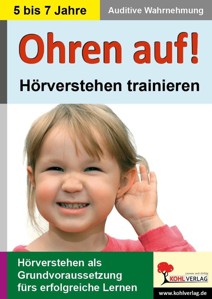 Ohren auf! - Hörverstehen trainieren / Vorschule und Klasse 1-2