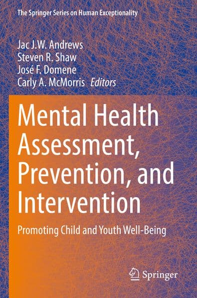 Mental Health Assessment, Prevention, and Intervention