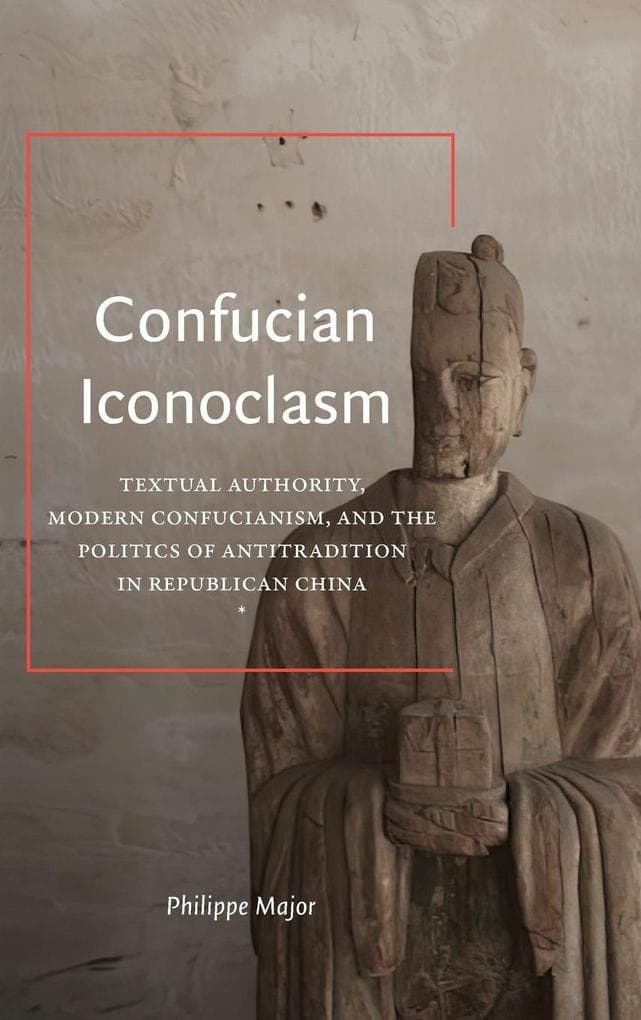 Confucian Iconoclasm