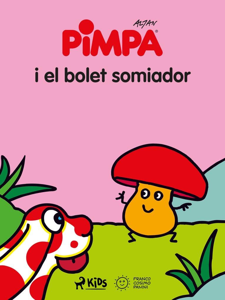 La Pimpa i el bolet somiador