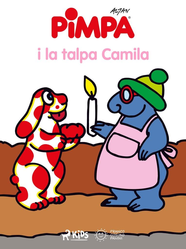 La Pimpa i la talpa Camila