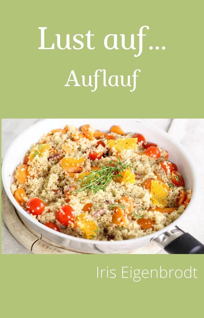 Lust auf ... Auflauf