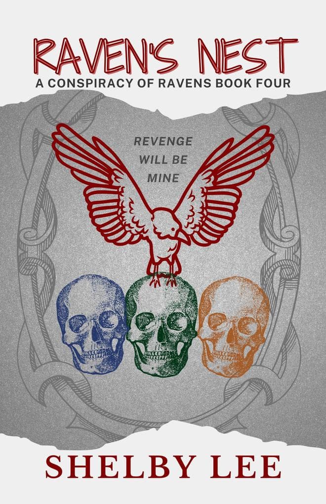 Raven's Nest (A Conspiracy of Ravens, #4)