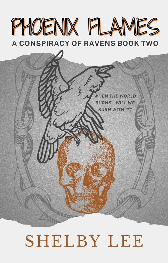 Phoenix Flames (A Conspiracy of Ravens, #2)