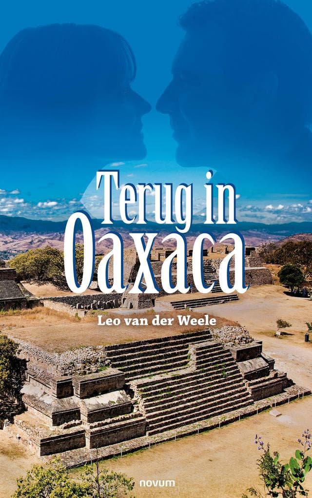Terug in Oaxaca