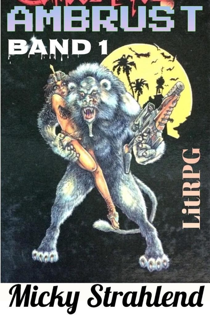 Ambrust #1 (Exoplaneten Kolonisten LitRPG, #1)