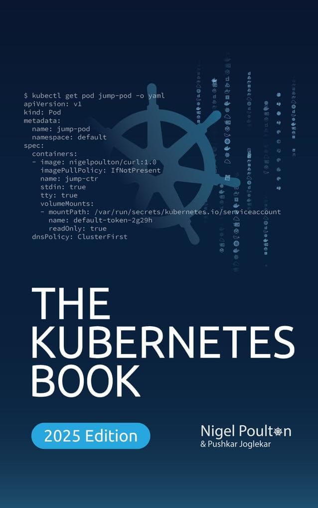 The Kubernetes Book 2025 Edition