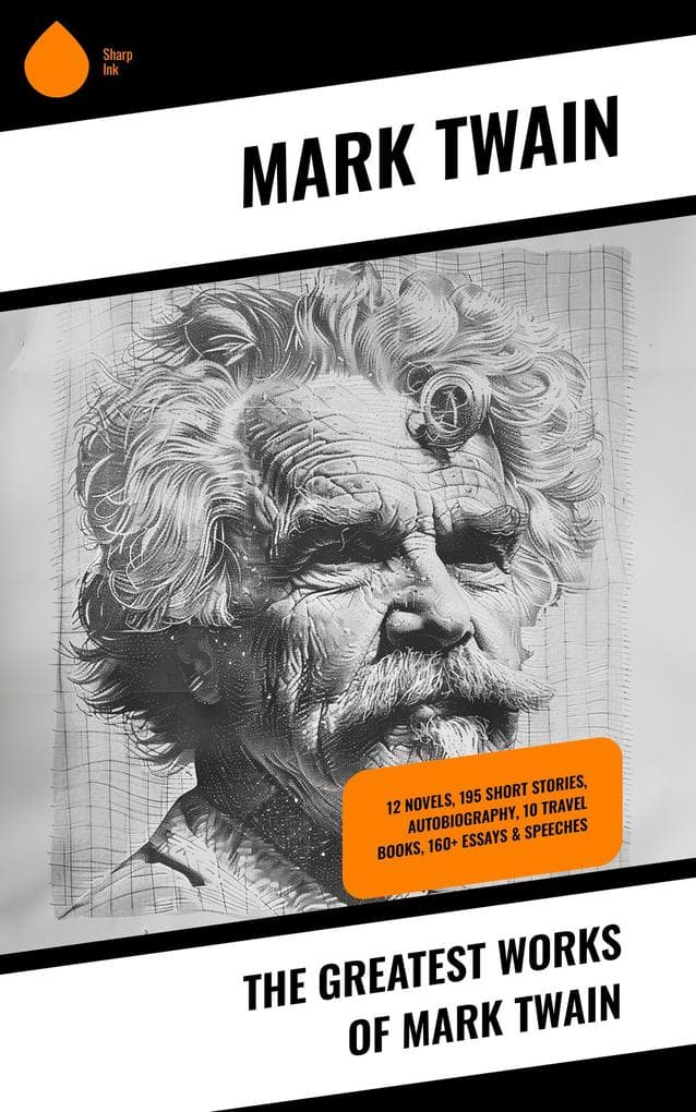 The Greatest Works of Mark Twain