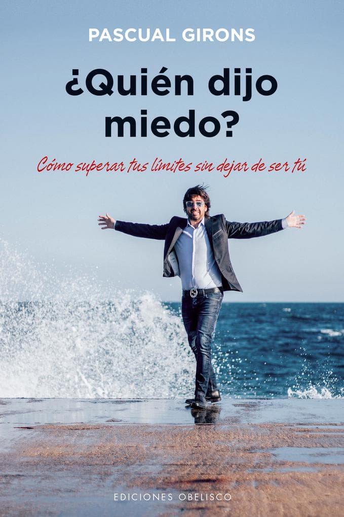 Quién dijo miedo?