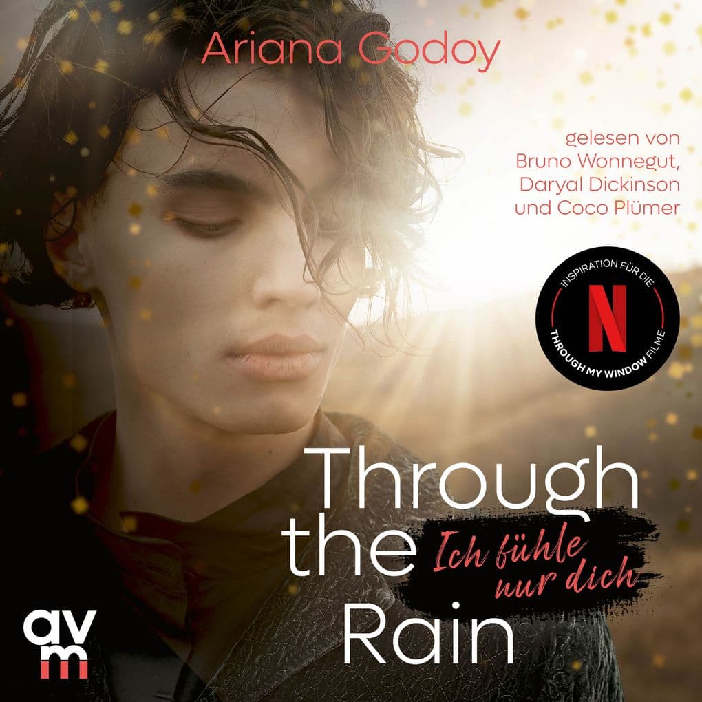 Through the Rain Ich fühle nur dich