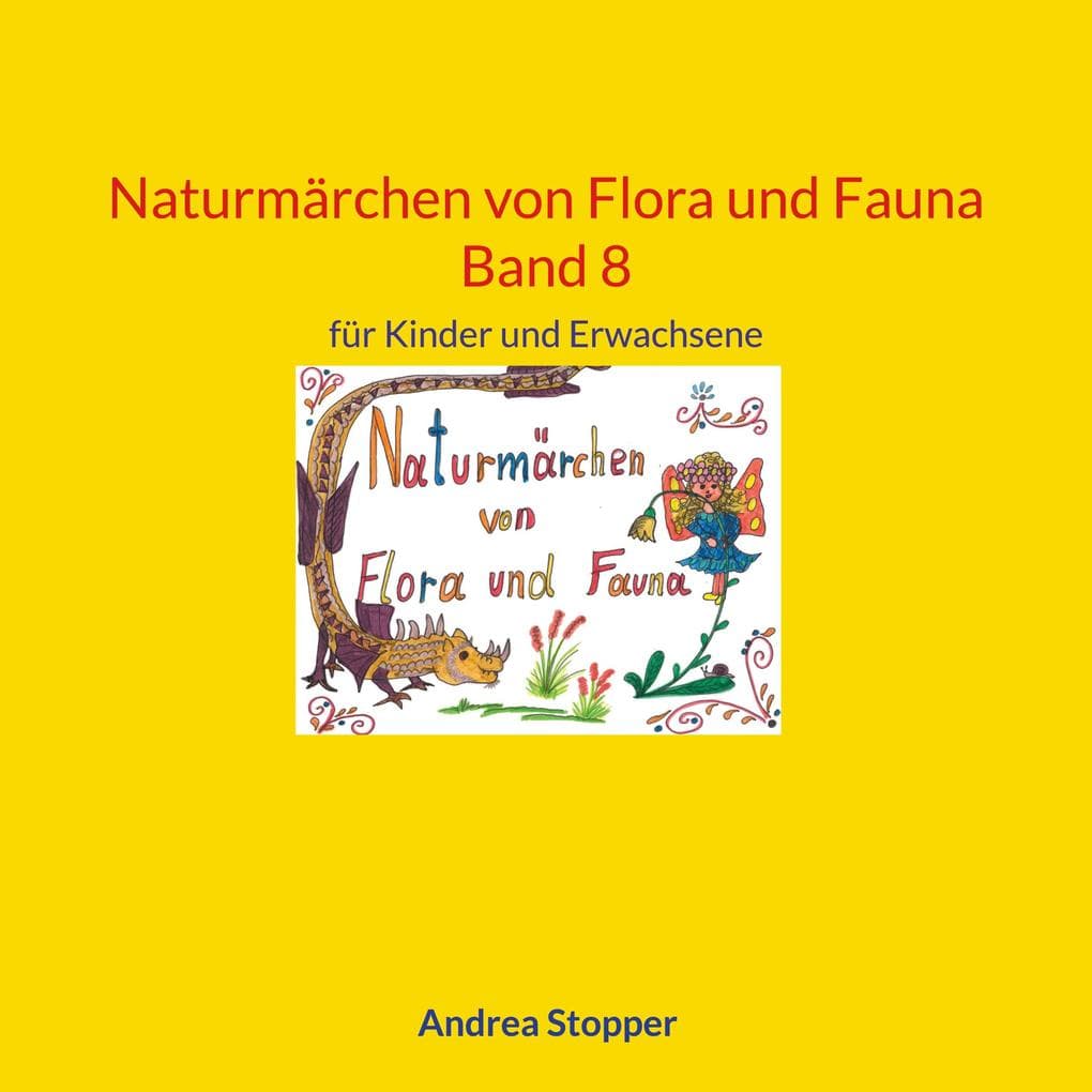 Naturmärchen von Flora und Fauna Band 8