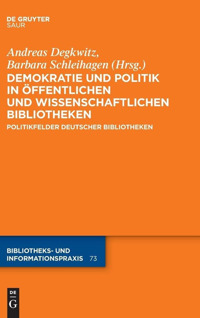 Demokratie und Politik in Öffentlichen und Wissenschaftlichen Bibliotheken