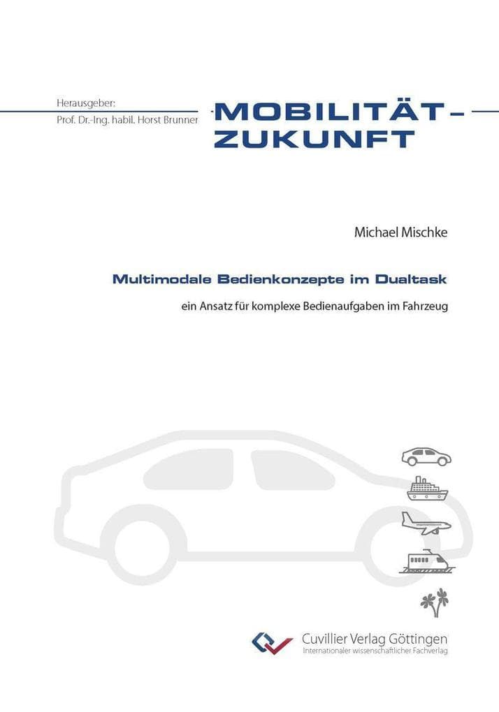 Multimodale Bedienkonzepte im Dualtask