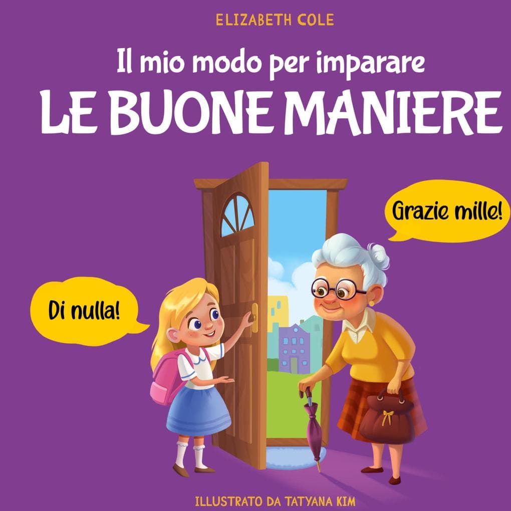 Il mio modo per imparare le buone maniere
