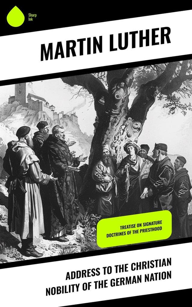Address To the Christian Nobility of the German Nation
