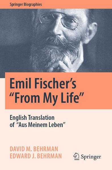Emil Fischer's ''From My Life''