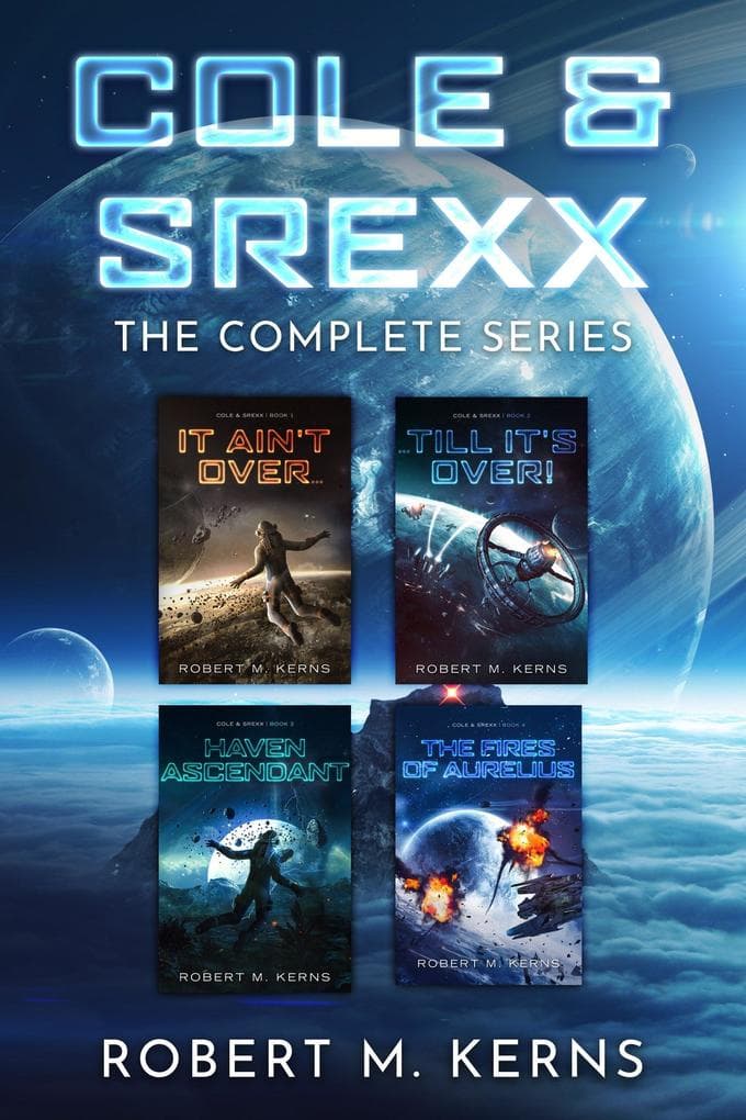 Cole & Srexx (Knightsfall Press Series Omnibus, #1)