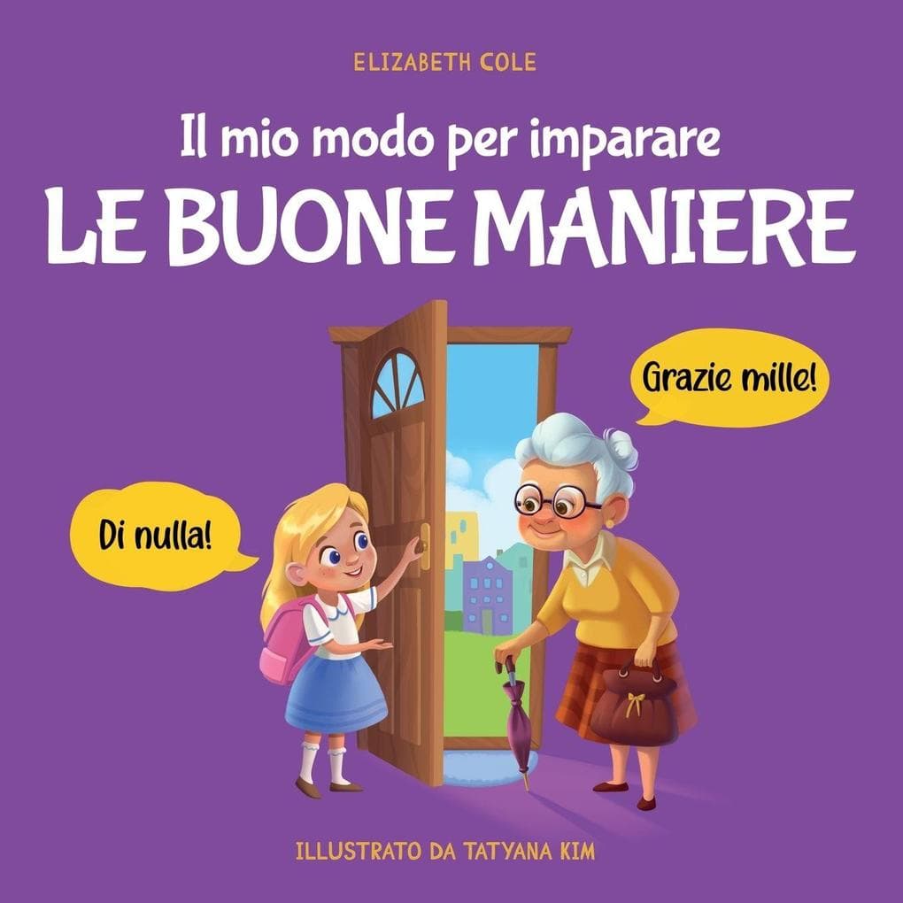 Il mio modo per imparare le buone maniere